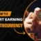 How to Start Earning Cryptocurrency Easily